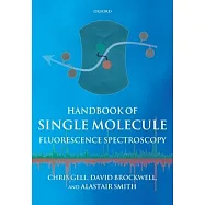 Handbook of Single Molecule Fluorescence Spectroscopy