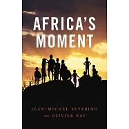 Africa’s Moment
