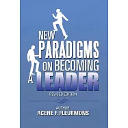 New Paradigms on Becoming a Leader