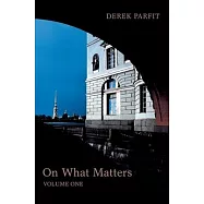 On What Matters, Volume 1