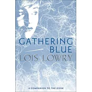 Gathering Blue