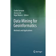 Data Mining for Geoinformatics: Methods and Applications
