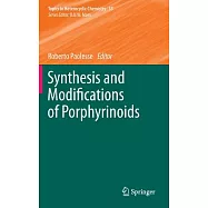 Synthesis and Modifications of Porphyrinoids