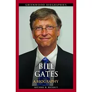Bill Gates: A Biography