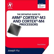 The Definitive Guide to ARM Cortex -M3 and Cortex-M4 Processors