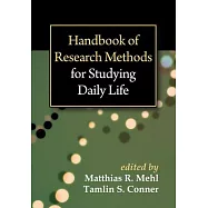 Handbook of Research Methods for Studying Daily Life