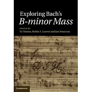 Exploring Bach’s B-minor Mass