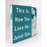 This Is How You Lose Her