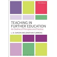 Teaching in Further Education: An Outline of Principles and Practice