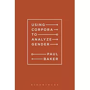 Using Corpora to Analyze Gender