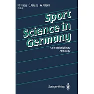 Sport Science in Germany: An Interdisciplinary Anthology