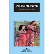 Metafísica de los tubos / Pipe Metaphysics