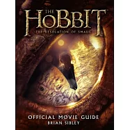 The Hobbit: The Desolation of Smaug - Official Movie Guide