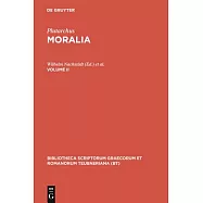 Moralia: Volume II