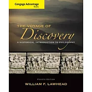 The Voyage of Discovery: A Historical Introduction to Philosophy