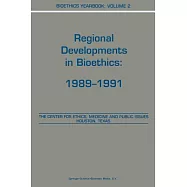 Bioethics Yearbook: Regional Developments in Bioethics: 1989–1991