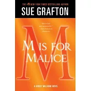 M Is for Malice: A Kinsey Millhone Novel