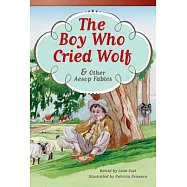 The Boy Who Cried Wolf and Other Aesop Fables (Fluent Plus)