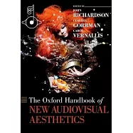 Oxford Handbook of New Audiovisual Aesthetics