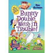 Bunny Double, We’re in Trouble!
