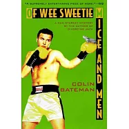 Of Wee Sweetie Mice and Men: A Dan Starkey Mystery