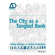 The City As a Tangled Bank: Urban Design vs Urban Evolution