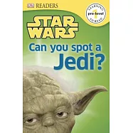 DK Readers L0: Star Wars: Can You Spot a Jedi?: Find Out How to Tell a Droid from a Jedi!