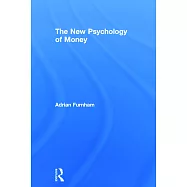 The New Psychology of Money