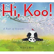Hi, Koo!: A Year of Seasons
