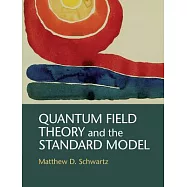 Quantum Field Theory and the Standard Model