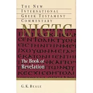 The Book of Revelation: A Commentary on the Greek Text
