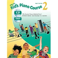 Alfred’s Kid’s Piano Course 2: The Easiest Piano Method Ever!