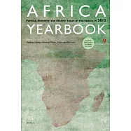 Africa Yearbook: Politics, Economy and Society South of the Sahara in 2012