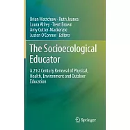 The Socioecological Educator