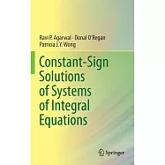 Constant-Sign Solutions of Systems of Integral Equations
