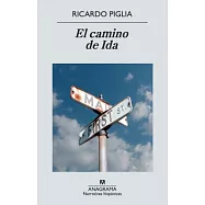 El camino de Ida / The Ida’s Way
