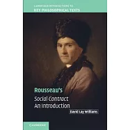 Rousseau&rsquo;s Social Contract: An Introduction