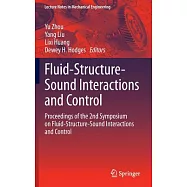 Fluid-Structure-Sound Interactions and Control: Proceedings of the 2nd Symposium on Fluid-Structure-Sound Interactions and Contr