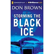 Storming the Black Ice