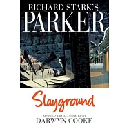 Richard Stark’s Parker: Slayground