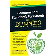 Common Core Standards for Parents for Dummies