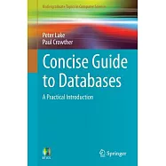 Concise Guide to Databases: A Practical Introduction