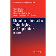 Ubiquitous Information Technologies and Applications: CUTE 2013