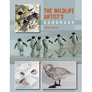 The Wildlife Artist&rsquo;s Handbook