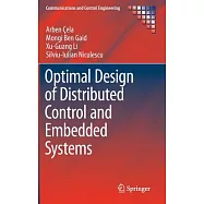 Optimal Design of Distributed Control and Embedded Systems