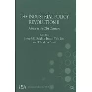 The Industrial Policy Revolution II: Africa in the Twenty-first Century