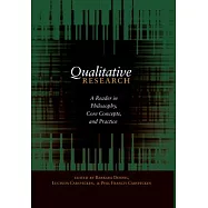 Qualitative Research: A Reader in Philosophy, Core Concepts, and Practice