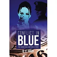 Conflict in Blue: The Marissa Ortega Story