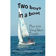 Two boys in a boat: Plus 563 Very Nice People