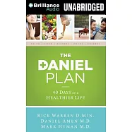 The Daniel Plan: 40 Days to a Healthier Life